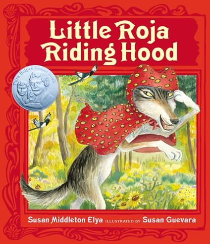 Little Roja Riding Hood - Susan Middleton Elya,Susan Guevara - ebook