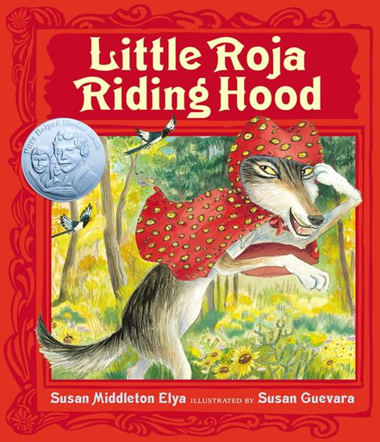 Little Roja Riding Hood - Susan Middleton Elya,Susan Guevara - ebook