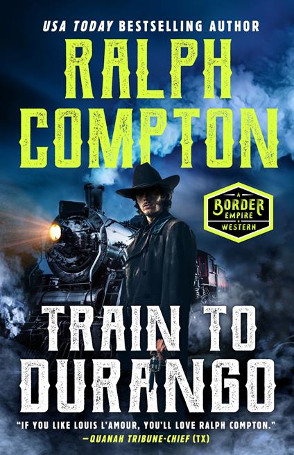 Ralph Compton Train to Durango
