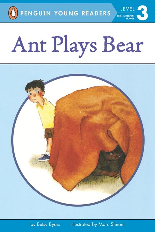Ant Plays Bear - Betsy Byars,Marc Simont,Andrew Bates - ebook