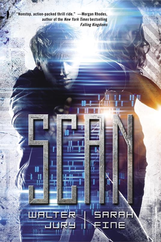 Scan - Sarah Fine,Walter Jury - ebook