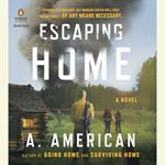 Escaping Home