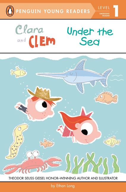 Clara and Clem Under the Sea - Ethan Long - ebook