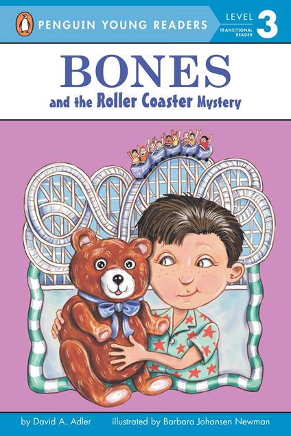 Bones and the Roller Coaster Mystery - David A. Adler,Barbara Johansen Newman,Phillip Church - ebook