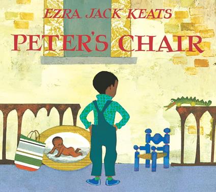 Peter's Chair - Ezra Jack Keats,leblanc Karen - ebook