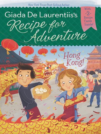 Hong Kong! #3 - Giada De Laurentiis,Francesca Gambatesa - ebook