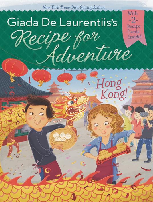 Hong Kong! #3 - Giada De Laurentiis,Francesca Gambatesa - ebook