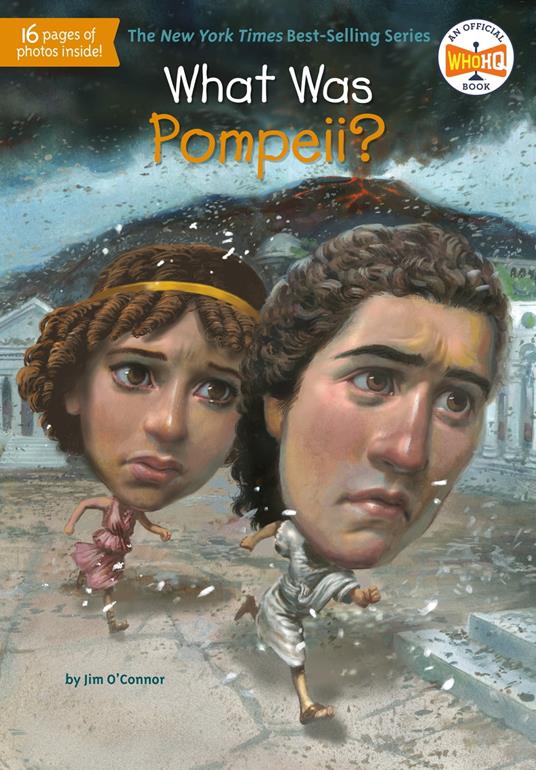 What Was Pompeii? - Who HQ,Jim O'Connor,John Hinderliter - ebook