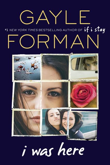I Was Here - Gayle Forman - ebook