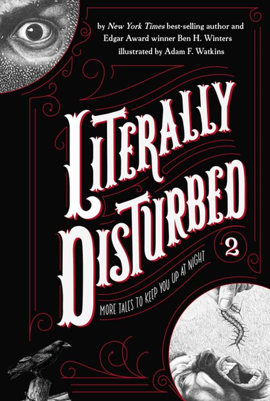 Literally Disturbed #2 - Ben H. Winters,Adam F. Watkins - ebook