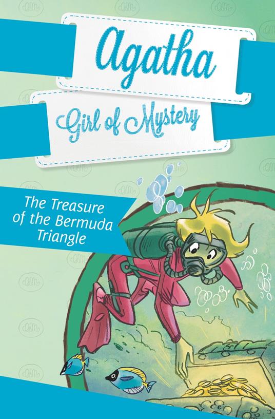 The Treasure of the Bermuda Triangle #6 - Steve Stevenson,Stefano Turconi - ebook