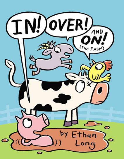 In, Over and On the Farm - Ethan Long - ebook