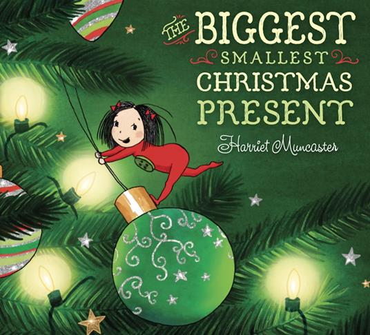 The Biggest Smallest Christmas Present - Harriet Muncaster - ebook