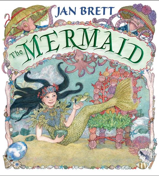 The Mermaid - Jan Brett - ebook