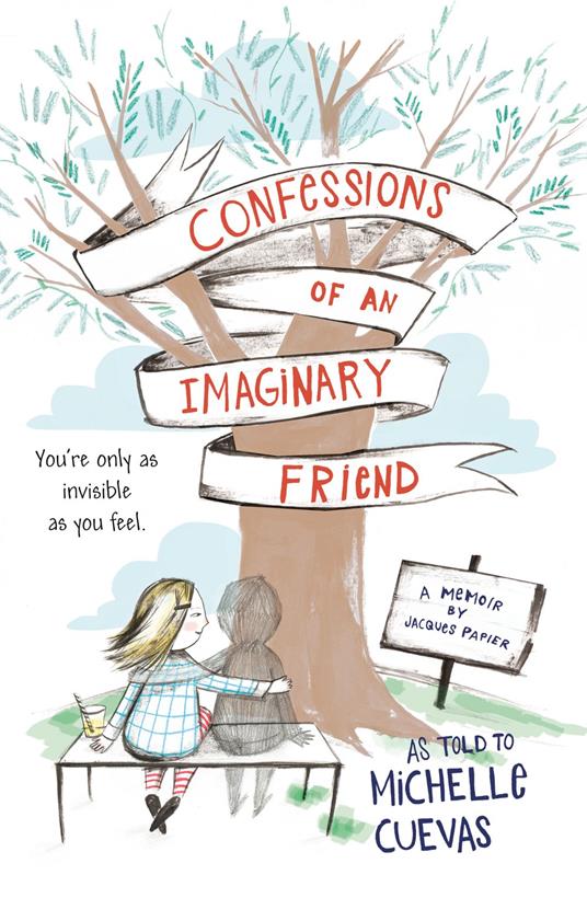 Confessions of an Imaginary Friend - Michelle Cuevas - ebook