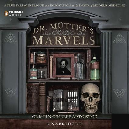 Dr. Mutter's Marvels