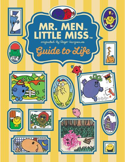 The Mr. Men Little Miss Guide to Life - Stacia Deutsch - ebook