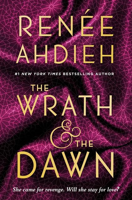 The Wrath & the Dawn - Renée Ahdieh - ebook
