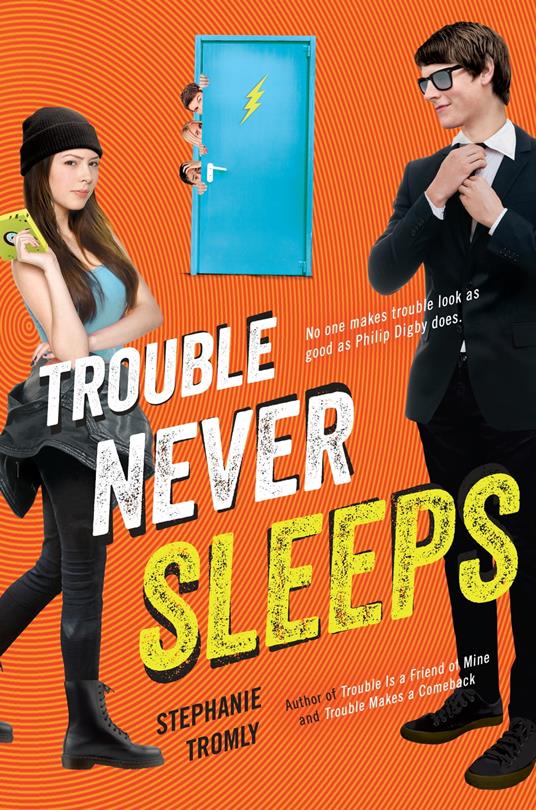 Trouble Never Sleeps - Stephanie Tromly - ebook