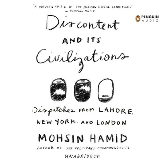 Discontent and its Civilizations