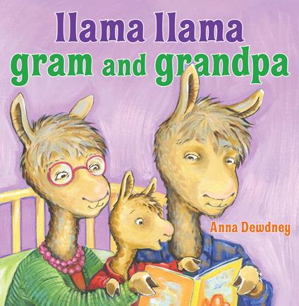 Llama Llama Gram and Grandpa - Dewdney Anna - ebook
