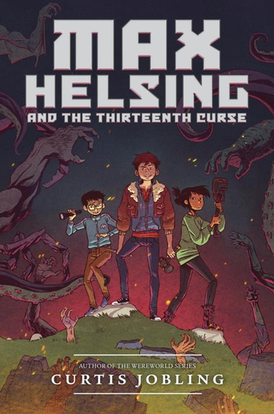 Max Helsing and the Thirteenth Curse - Curtis Jobling - ebook