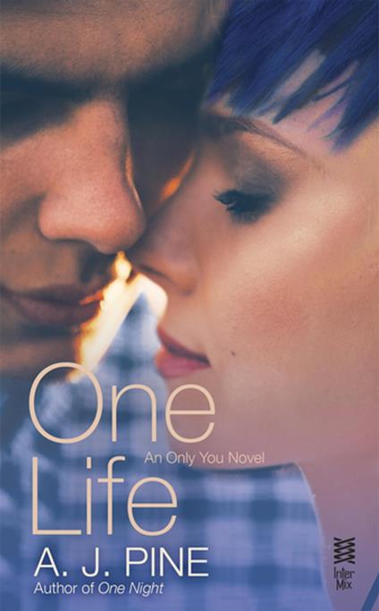 One Life - A. J. Pine - ebook