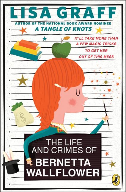 The Life and Crimes of Bernetta Wallflower - Lisa Graff - ebook