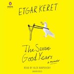 The Seven Good Years