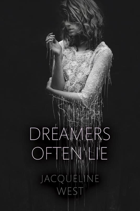 Dreamers Often Lie - Jacqueline West - ebook