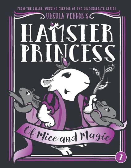 Hamster Princess: Of Mice and Magic - Ursula Vernon - ebook