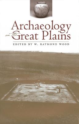 Archaeology on the Great Plains - cover