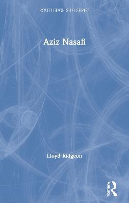 Aziz Nasafi - Lloyd Ridgeon - cover