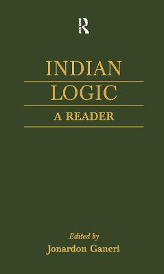 Indian Logic: A Reader - Jonardon Ganeri - cover