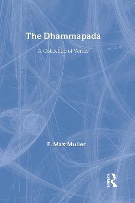 The Dhammapada and Sutta-Nipata - F. Max Muller - cover