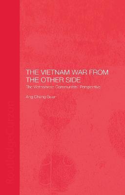 The Vietnam War from the Other Side - Cheng Guan Ang - cover