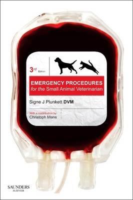 Emergency Procedures for the Small Animal Veterinarian - Signe J. Plunkett - cover