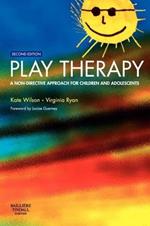 Play Therapy: A Non-Directive Approach for Children and Adolescents