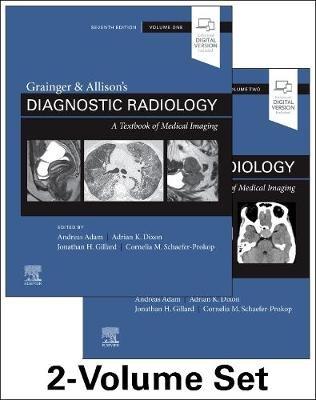 Grainger & Allison's Diagnostic Radiology - Jonathan H Gillard,Cornelia Schaefer-Prokop,Andy Adam - cover