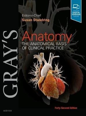 Gray's Anatomy: The Anatomical Basis of Clinical Practice - cover