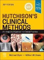 Hutchison's Clinical Methods: An Integrated Approach to Clinical Practice - cover