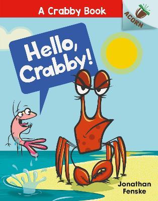 Hello, Crabby - Jonathan Fenske - cover
