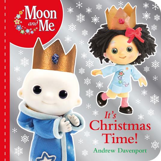 Moon and Me: It's Christmas Time! - Andrew Davenport - ebook