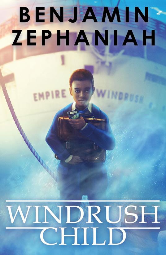 Windrush Child - Benjamin Zephaniah - ebook