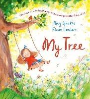 My Tree (PB) - Amy Sparkes - cover