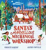 Santa's Marvellous Mechanical Workshop (PB)