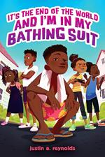 It's the End of the World and I'm In My Bathing Suit (EBOOK)