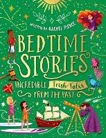Bedtime Stories: Incredible Irish Tales from the Past - Rachel Pierce - ebook