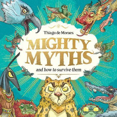 Mighty Myths (HB) - Thiago de Moraes - cover