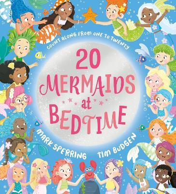 Twenty Mermaids at Bedtime - Mark Sperring - cover